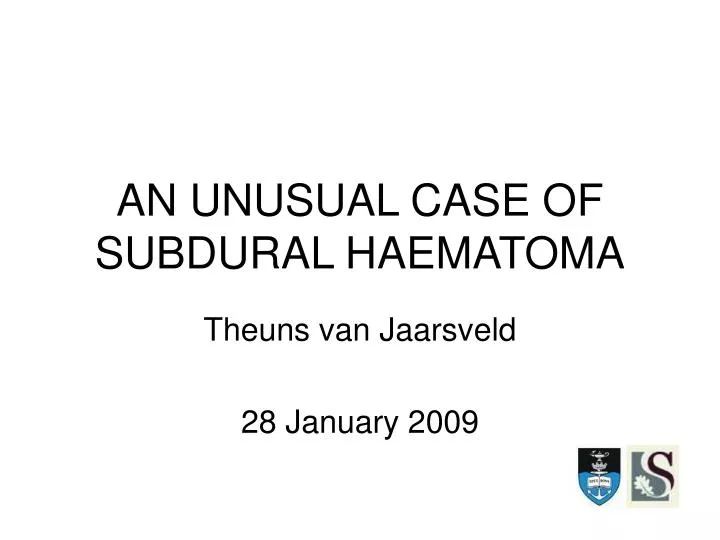 an unusual case of subdural haematoma