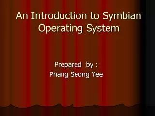 An Introduction to Symbian Operating System