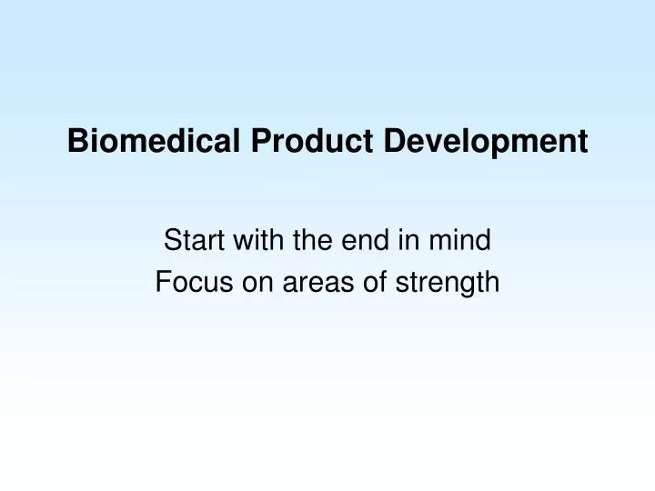 biomedical product development