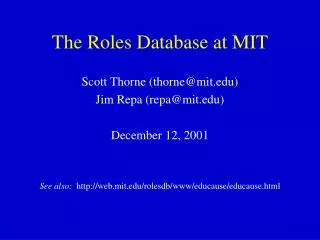 The Roles Database at MIT