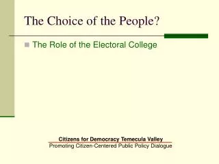 The Choice of the People?