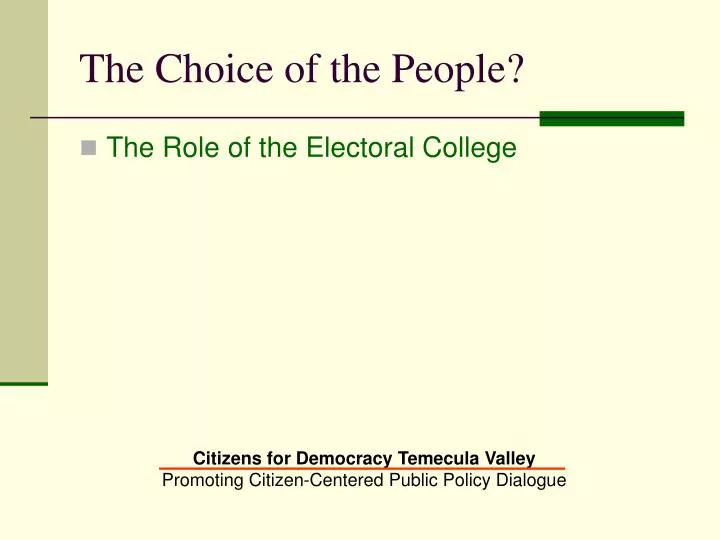 the choice of the people