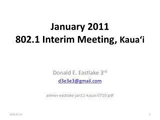 January 2011 802.1 Interim Meeting, Kaua‘i