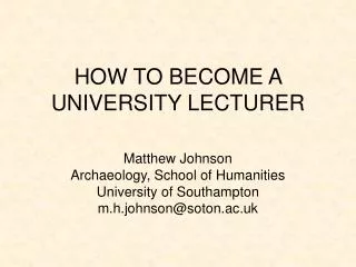 HOW TO BECOME A UNIVERSITY LECTURER