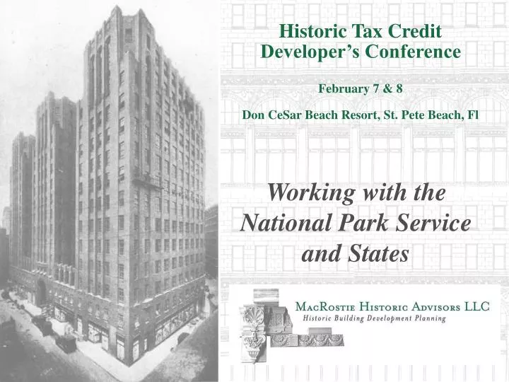 historic tax credit developer s conference february 7 8 don cesar beach resort st pete beach fl