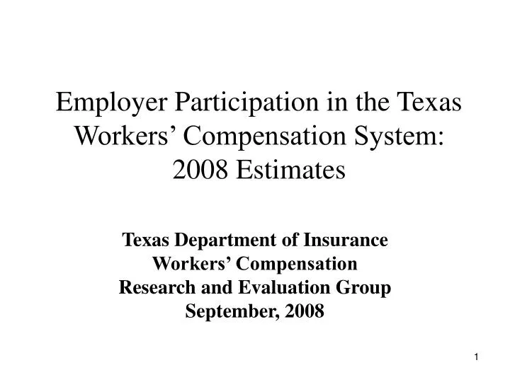 employer participation in the texas workers compensation system 2008 estimates