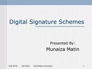 Digital Signature Schemes