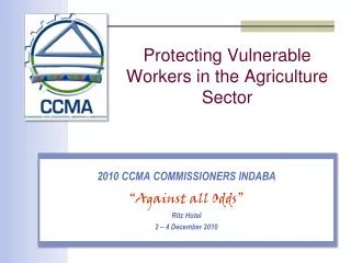 Protecting Vulnerable Workers in the Agriculture Sector