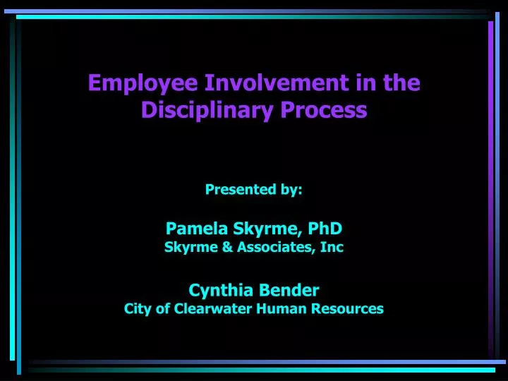 employee involvement in the disciplinary process