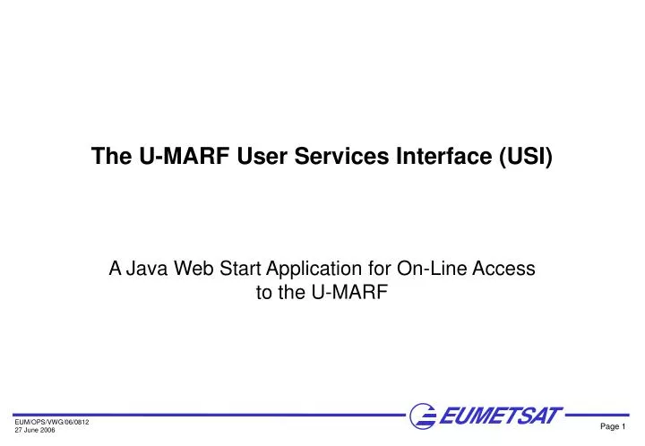 the u marf user services interface usi