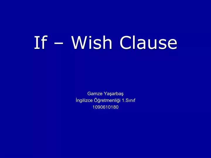 if wish clause