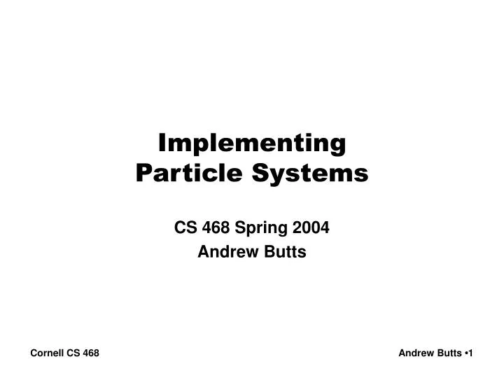 implementing particle systems