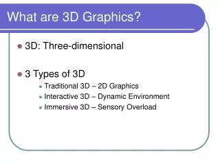 What are 3D Graphics?