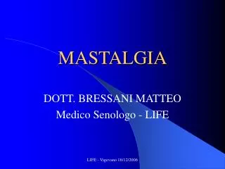 mastalgia