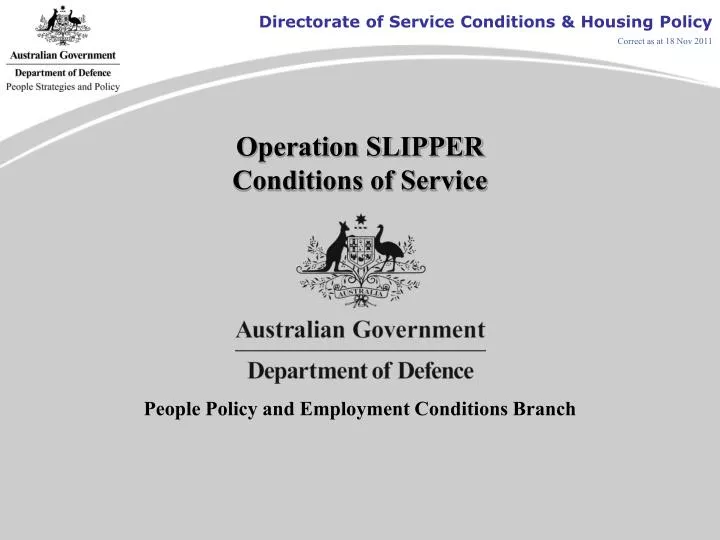 operation slipper conditions of service