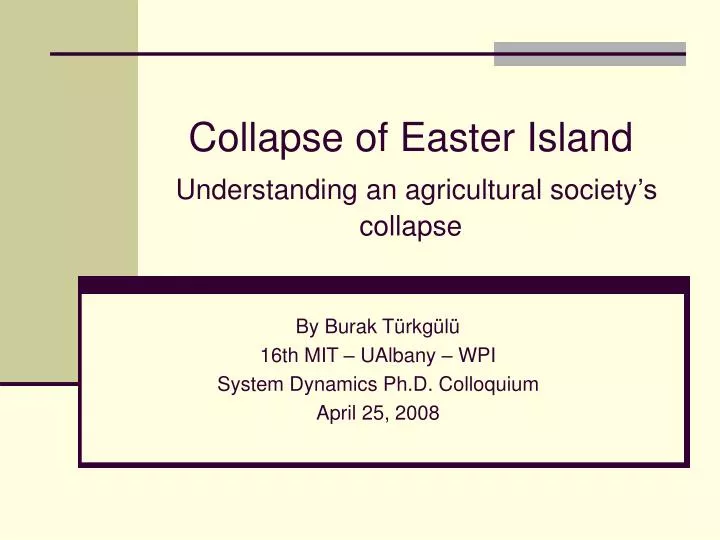 collapse of easter island understanding a n agricultural society s collapse