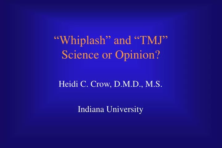 whiplash and tmj science or opinion