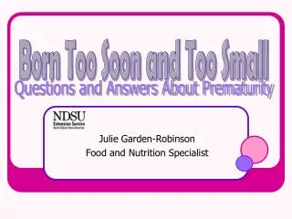 Julie Garden-Robinson Food and Nutrition Specialist