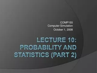 Lecture 10: Probability and Statistics (part 2)