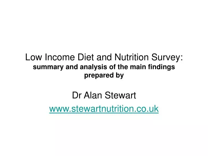 low income diet and nutrition survey summary and analysis of the main findings prepared by