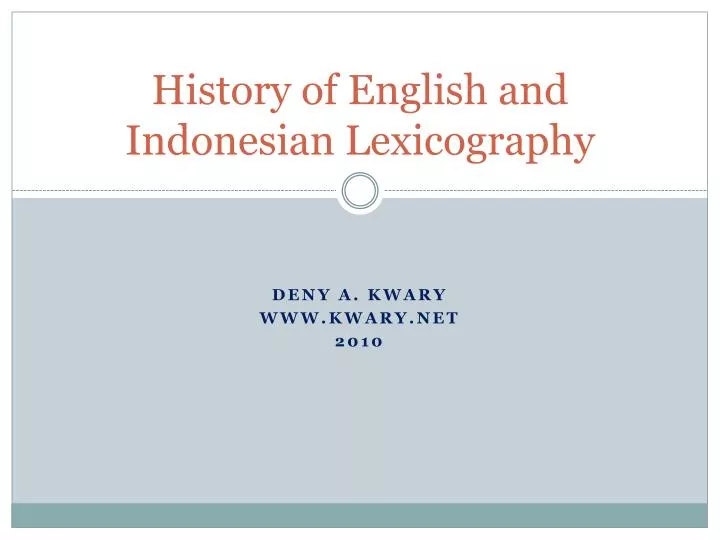 history of english and indonesian lexicography
