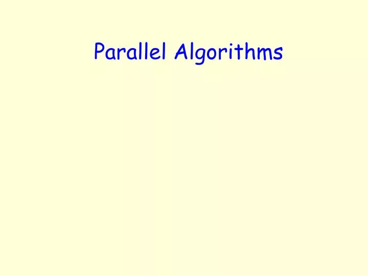 parallel algorithms