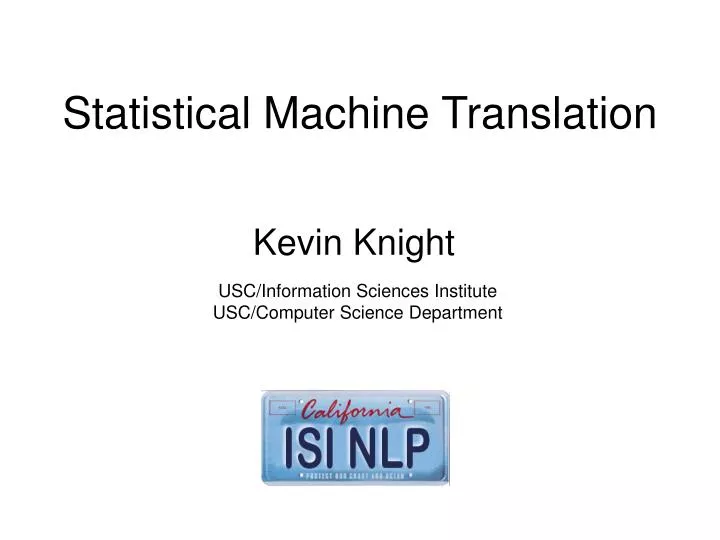 statistical machine translation