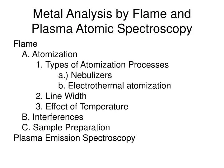 metal analysis by flame and plasma atomic spectroscopy