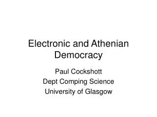 Electronic and Athenian Democracy