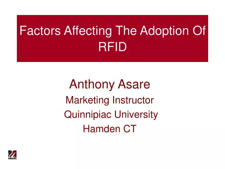 factors affecting the adoption of rfid