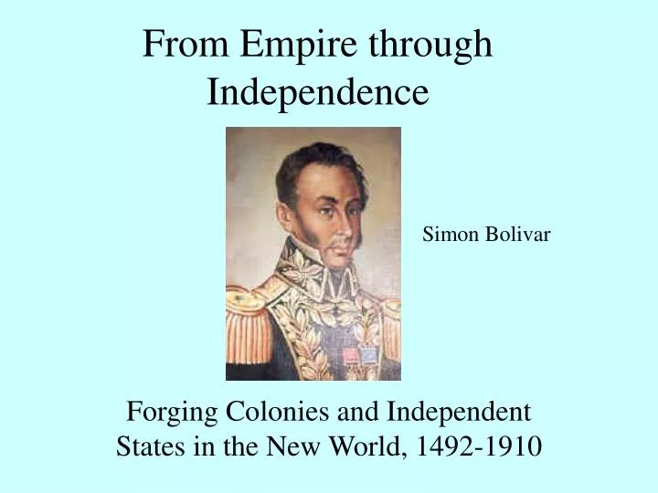 from empire through independence