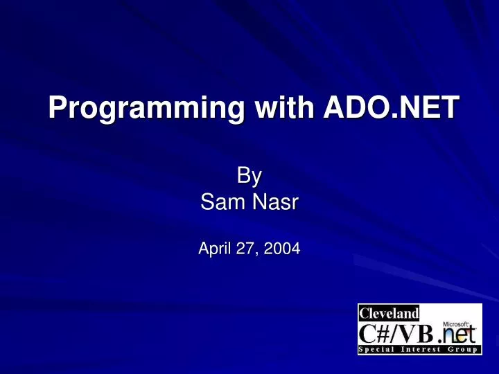 programming with ado net by sam nasr april 27 2004