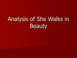 Analysis of She Walks in Beauty