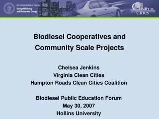 Biodiesel Cooperatives and Community Scale Projects