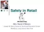 Safety in Retail