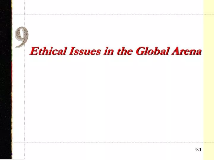 ethical issues in the global arena