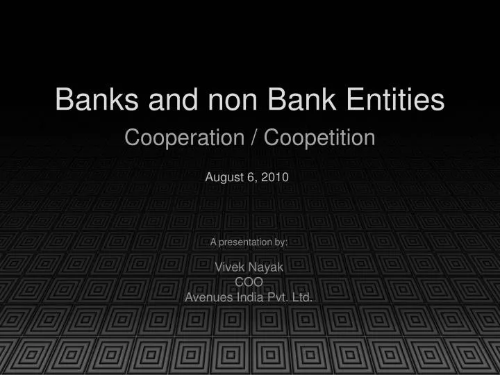 banks and non bank entities
