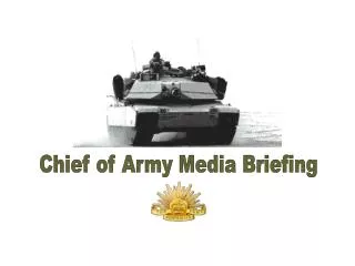 Chief of Army Media Briefing