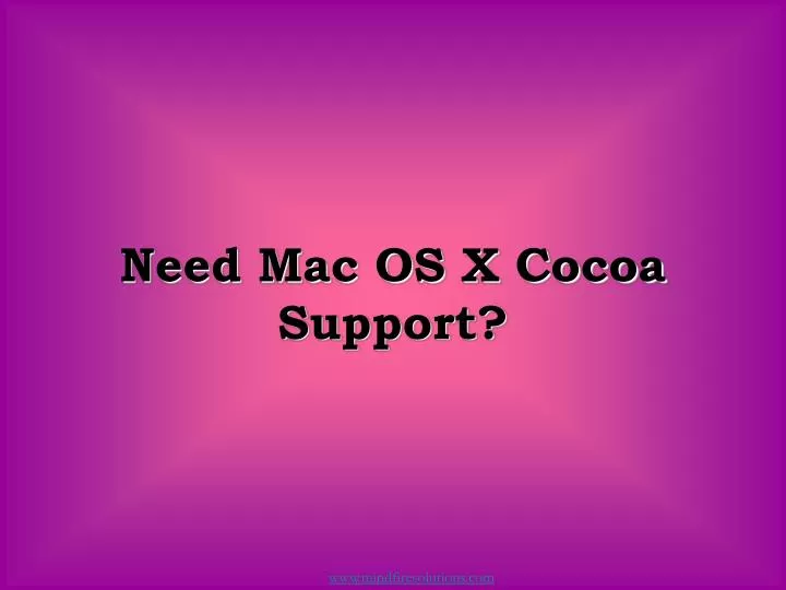 need mac os x cocoa support