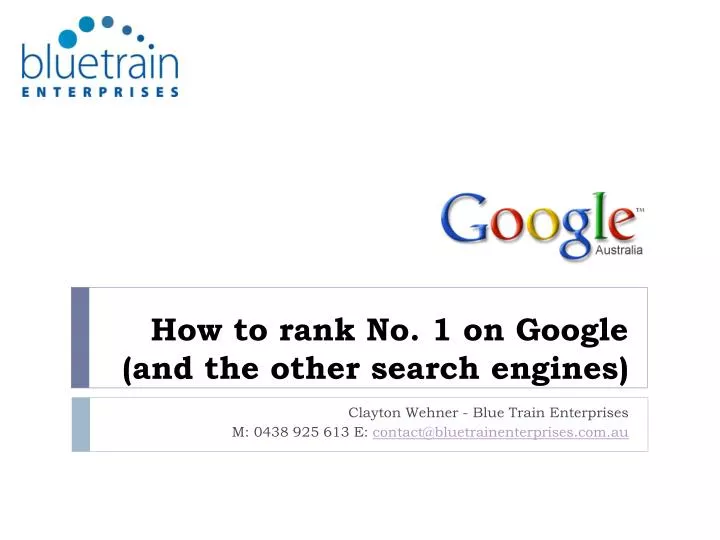 how to rank no 1 on google and the other search engines