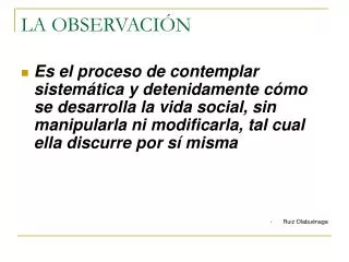 la observaci n