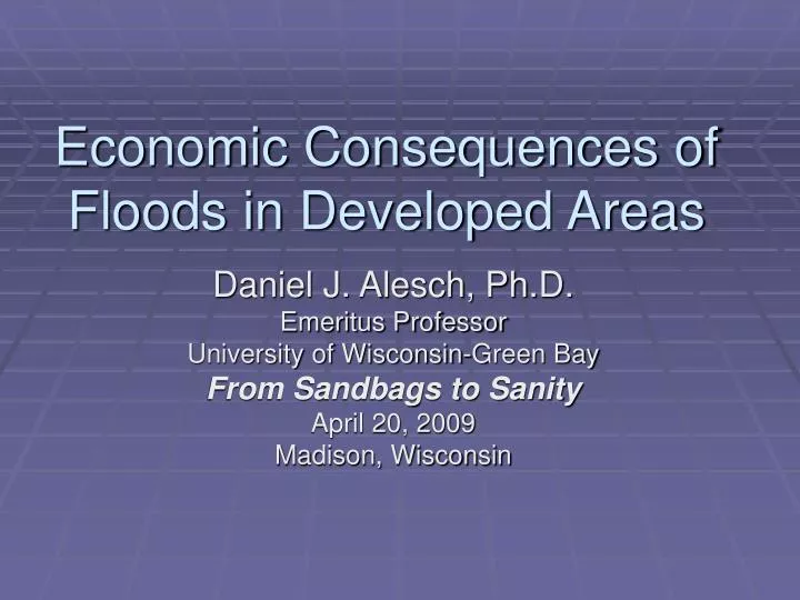 economic consequences of floods in developed areas