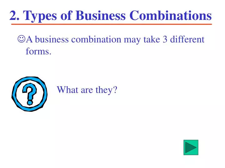 2 types of business combinations