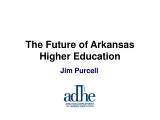The Future of Arkansas Higher Education
