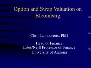 Option and Swap Valuation on Bloomberg