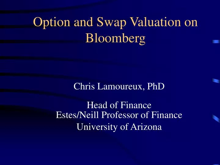 option and swap valuation on bloomberg