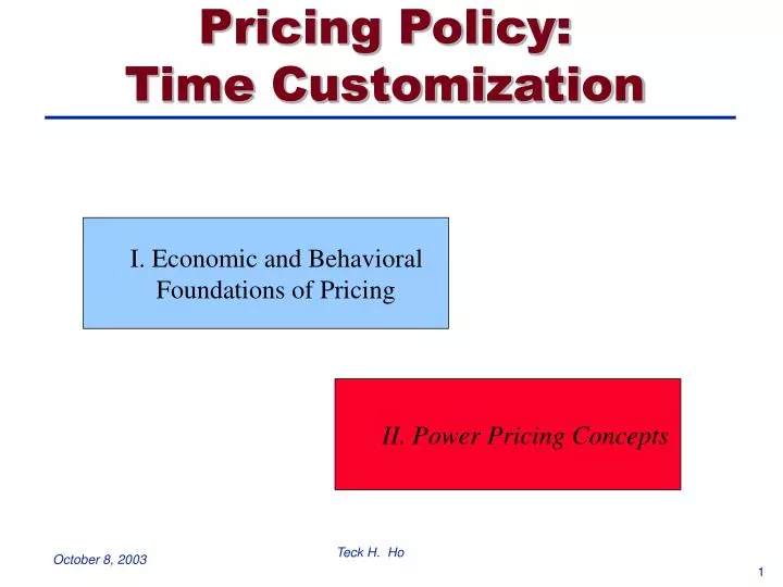 pricing policy time customization