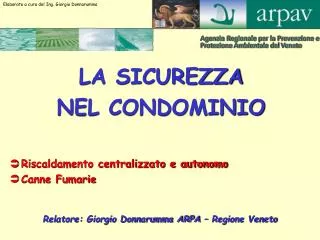 Relatore: Giorgio Donnarumma ARPA – Regione Veneto