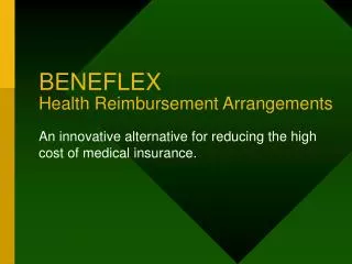 BENEFLEX Health Reimbursement Arrangements