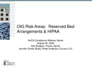 OIG Risk Areas: Reserved Bed Arrangements &amp; HIPAA